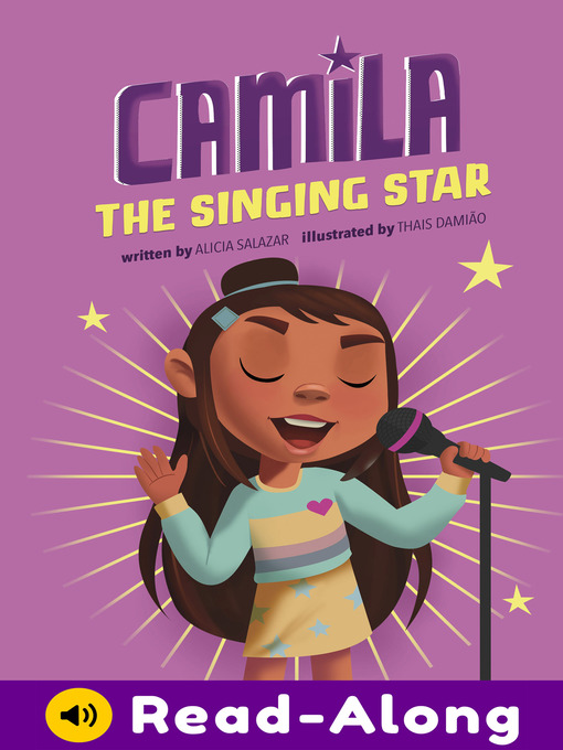 Title details for Camila the Singing Star by Alicia Salazar - Available